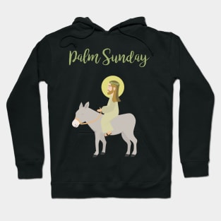 Jesus Riding Donkey Palm Sunday Hoodie